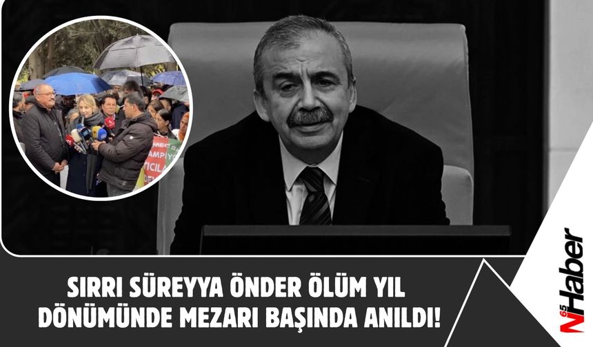 Sırrı Süreyya Önder Ölüm Yıl Dönümünde Mezarı Başında Anıldı!