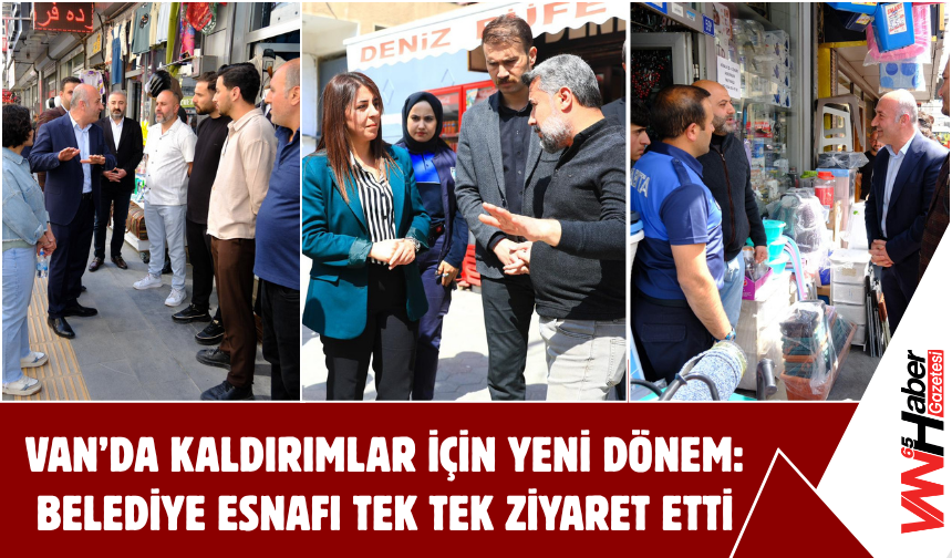Van’da Kaldırımlar İçin Yeni Dönem: Belediye Esnafı Tek Tek Ziyaret Etti!