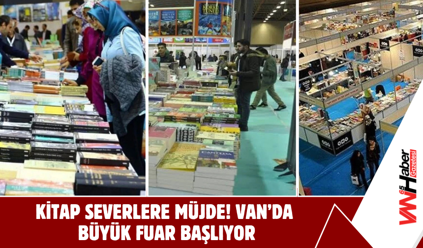 Kitap Severlere Müjde! Van’da Büyük Fuar Başlıyor!
