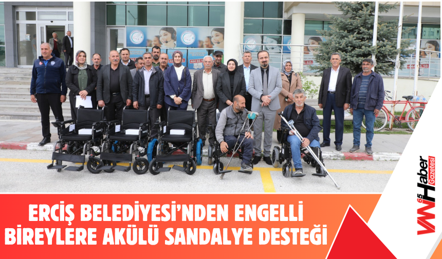 Erciş Belediyesi’nden Engelli Bireylere Akülü Sandalye Desteği