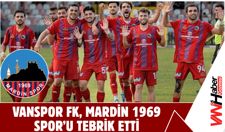 Vanspor FK, Mardin 1969 Spor’u Tebrik Etti