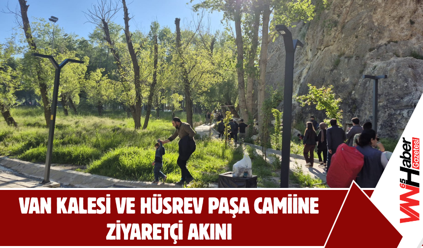 Van Kalesi ve Hüsrev Paşa Camii Bayramda Ziyaretçi Akınına Uğradı
