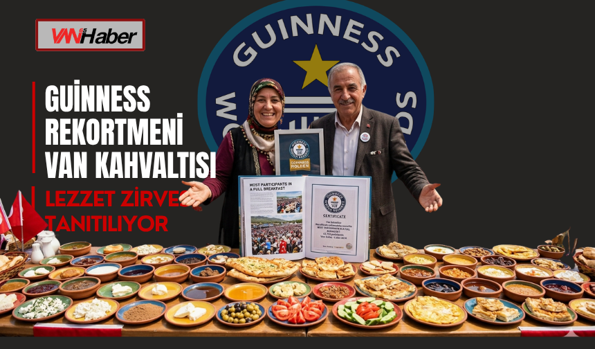 Van Kahvaltısı Dünyaya Tanıtılıyor!