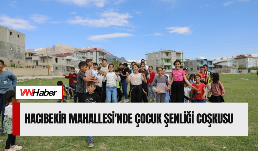 Hacıbekir Mahallesi'nde çocuk şenliği coşkusu