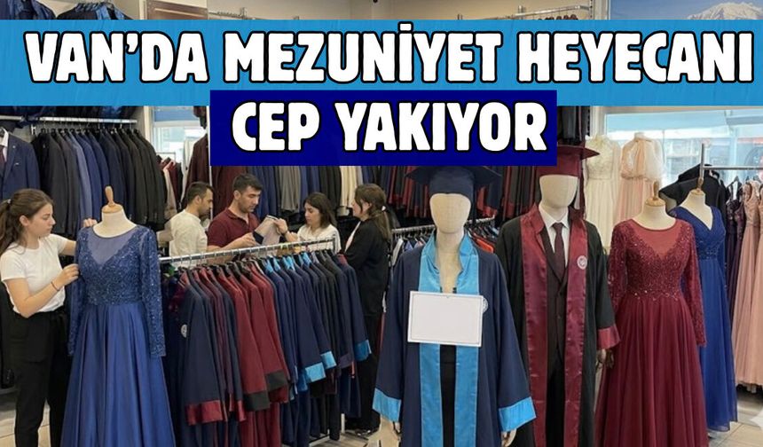 Van’da Mezuniyet Töreni Yapacaklar Dikkat! Rakamı Görenlerin Ağzı Açık Kaldı!