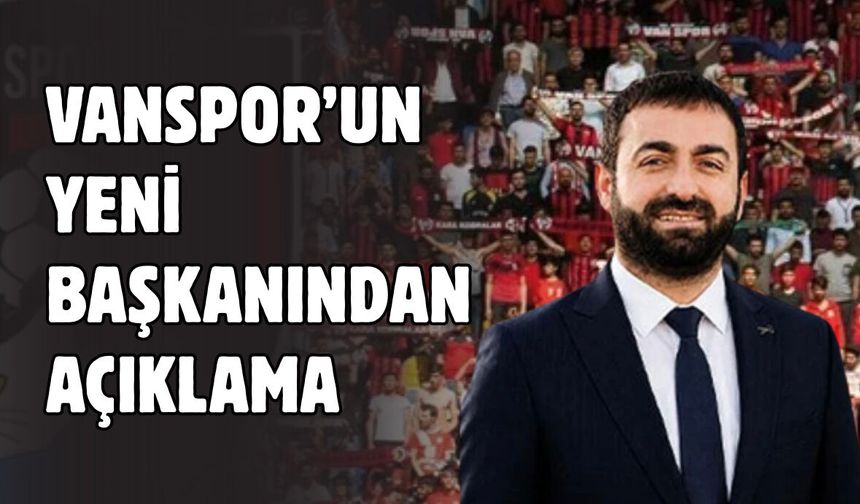 Vanspor’da Devir Teslim Sonrası İlk Mesaj: Birlik ve Beraberlik İçinde Çalışacağız!