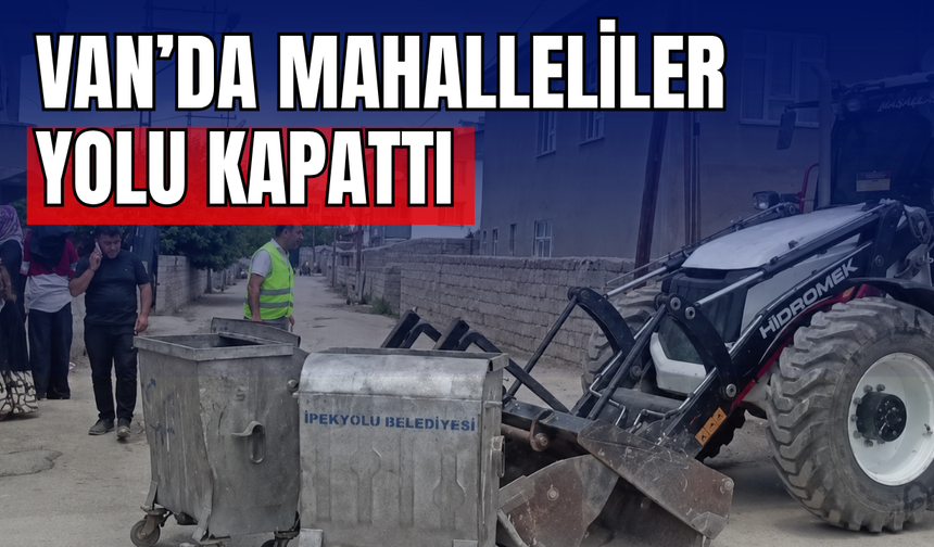 Van'da mahalleli doğalgaz için sokağa çıktı