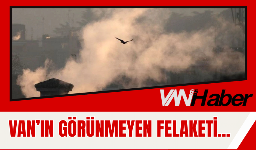 Van’da Tehlike Büyüyor: Çocuklar ve Yaşlılar Risk Altında!