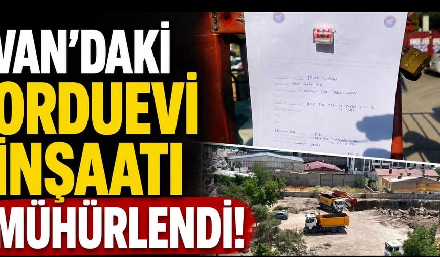 İpekyolu Belediyesi, Eski Orduevi Arazisindeki Lojman İnşaatını Mühürledi