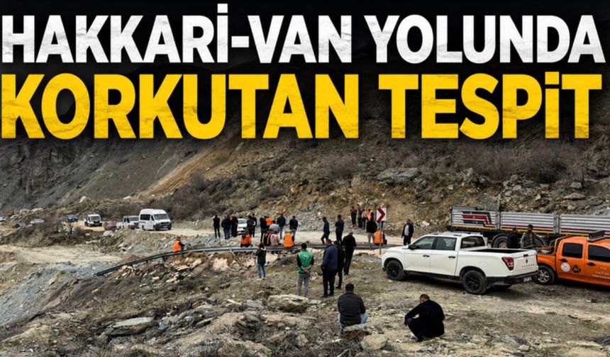 Hakkari-Van Yolunda Heyelan Alarmı! 8 Milyon Metreküp Toprak Hareket Etti