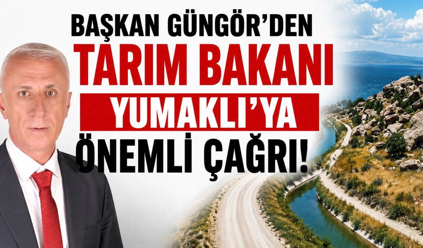 Dernek Başkanı Güngör’den Tarım Bakanına Çağrı!