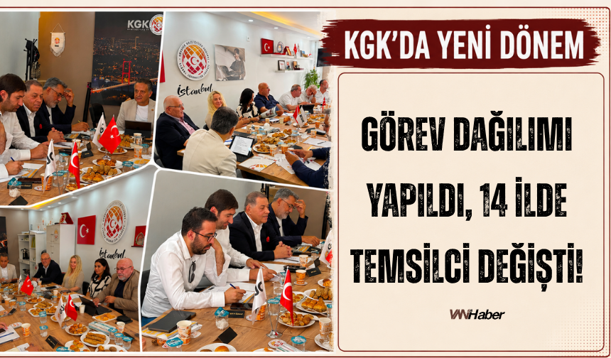 KGK’da Yeni Dönem: Görev Dağılımı Yapıldı, 14 İlde Temsilci Değişti!