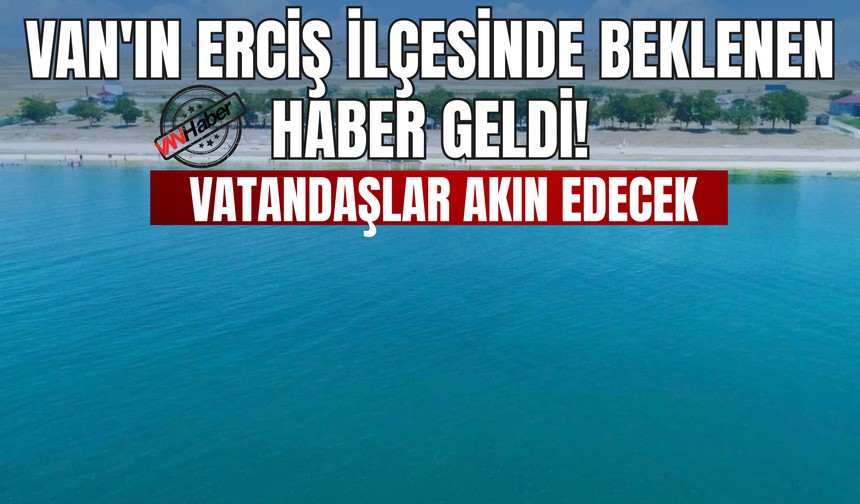 Van'ın Gözde Plajı Yeniden Kapılarını Açtı! Üstelik Ücretsiz Günler De Belli Oldu!