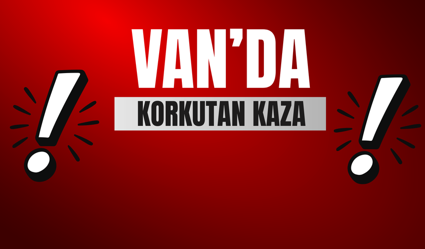 Van'da Korkutan Kaza! TIR Otomobili Metrelerce Sürükledi
