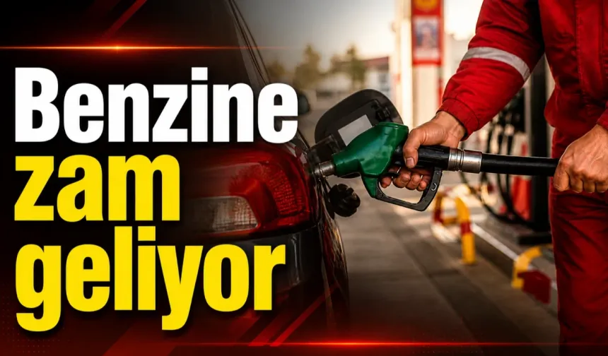 Benzine Büyük Zam! Yeni Fiyatlar Belli Oldu