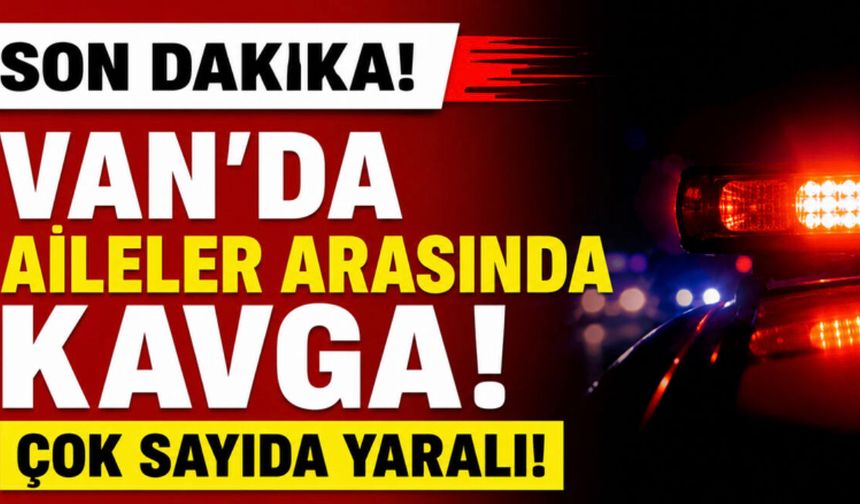 Van Özalp’te Kavga: 15 Yaralı