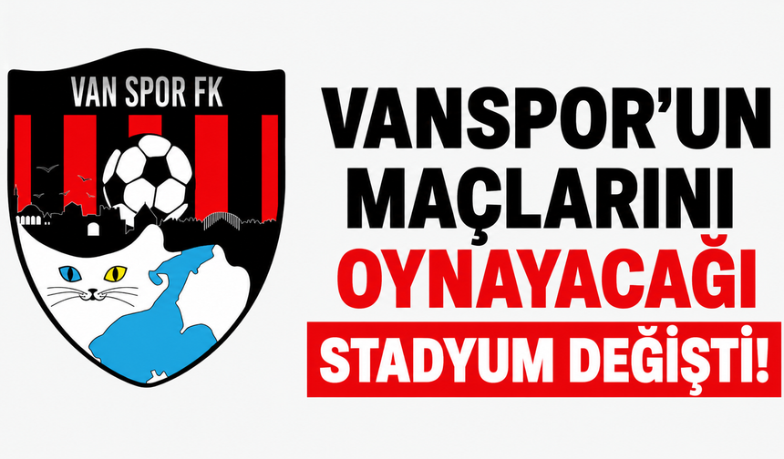 Vanspor'un 5 Kritik Maçının Oynanacağı İl Belli Oldu! Başkan Canlı Yayında Duyurdu