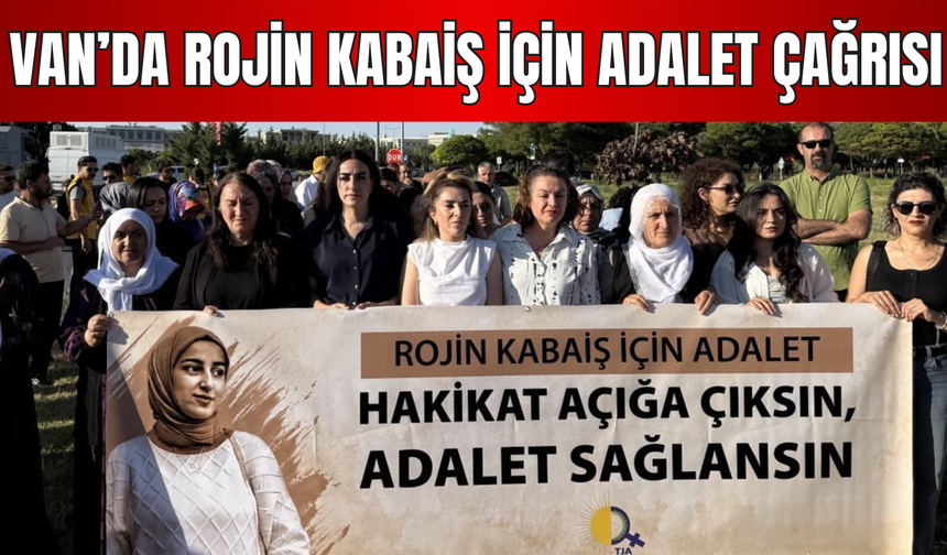 Van'da Kadınlar Rojin Kabaiş İçin Yürüdü: "Hakikat Açığa Çıksın"