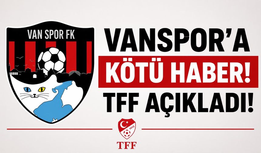 Vanspor Sezona Kötü Başladı! İlk Maçın Ardından PFDK’ya Sevk Edildi
