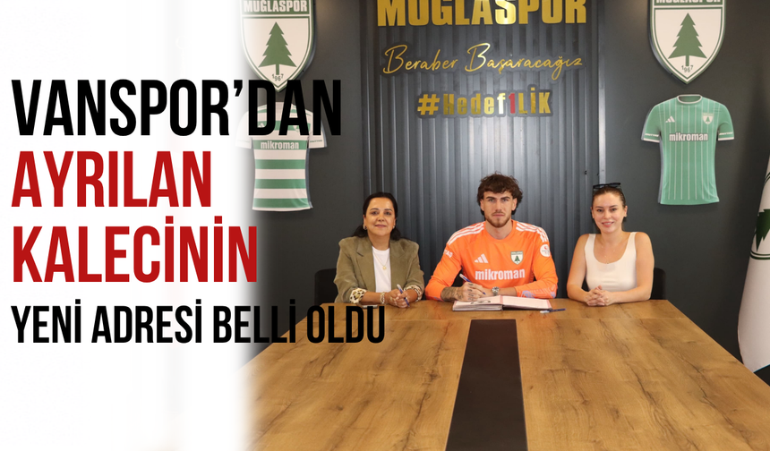 Vanspor’dan Ayrılan Kaleci Batıhan Gebecelioğlu Yeni Adresi Belli Oldu