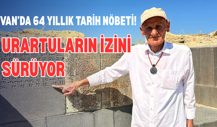 86 Yaşında Hâlâ Urartu Yazıtlarını Okuyor! Van’ın Tarih Bekçisi