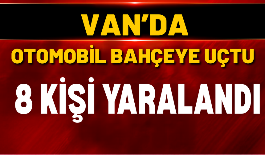 Bahçesaray Sınırında Feci Kaza: 8 Kişi Yaralandı
