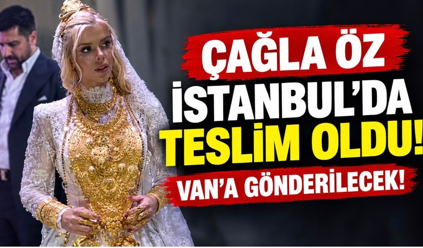 Vanlı Kara Haydar’ın eşi Çağla Öz İstanbul’da polise teslim oldu