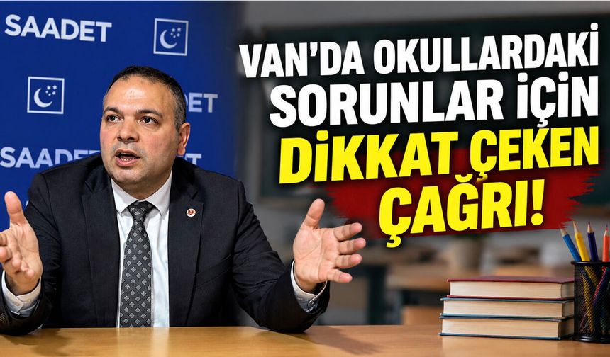 Van’da okullardaki sorunlar için dikkat çeken çağrı! Çözüm ailede!