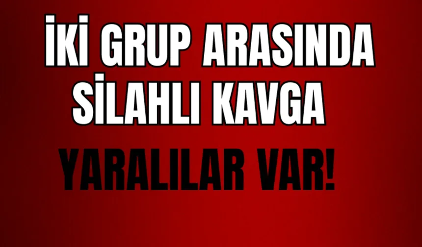 Silahlı kavga: 3 yaralı