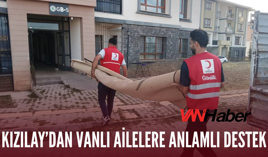 Kızılay’dan Vanlı Ailelere Anlamlı Destek!