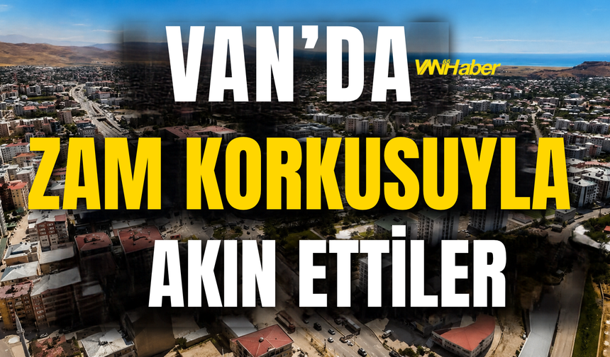 Van’da benzin kuyruğu! Zam korkusuyla sürücüler istasyonlara akın etti