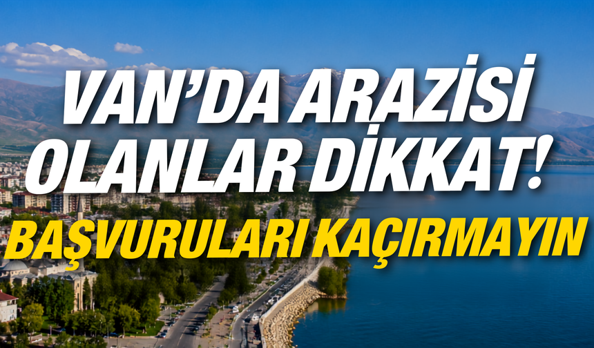 Van’da Arazisi Olanlar Dikkat! Ceviz ve Badem Bahçesi İçin Başvuru Fırsatı