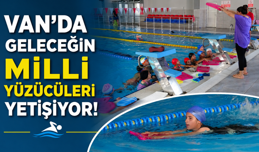 Van’da Çocuklar Yaz Sezonunu Yüzerek Tamamladı: Hedef Milli Takım