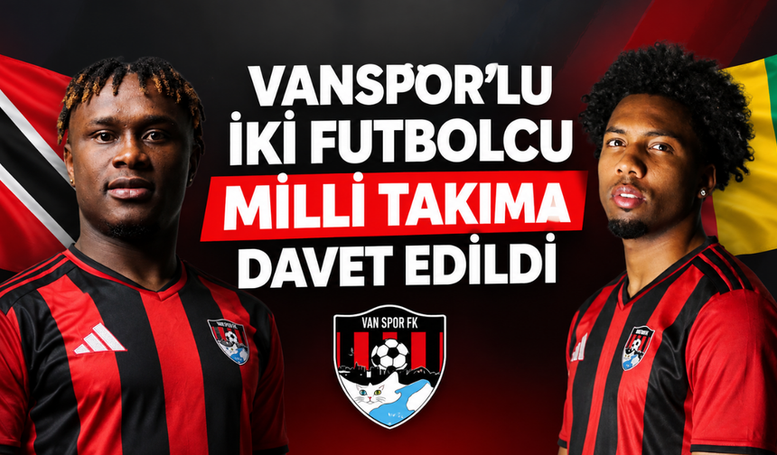 Vanspor’lu İki Futbolcu Milli Takıma Davet Edildi