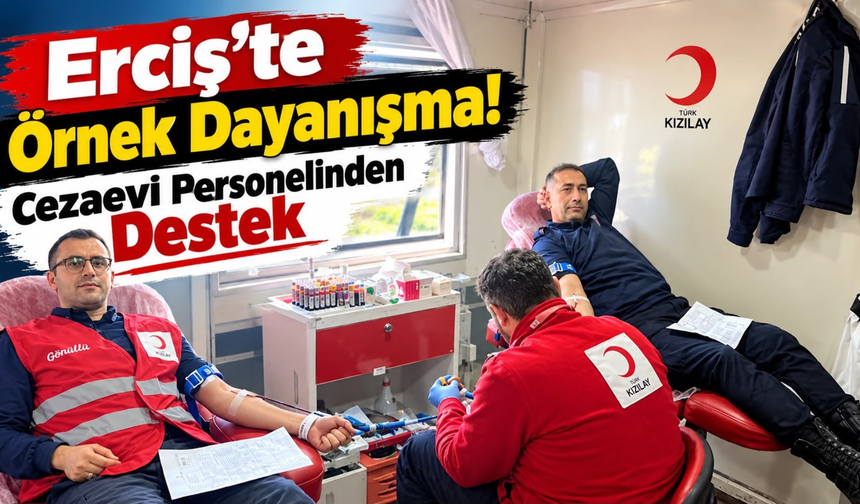 Erciş T Tipi Cezaevi Personelinden Önemli Dayanışma!