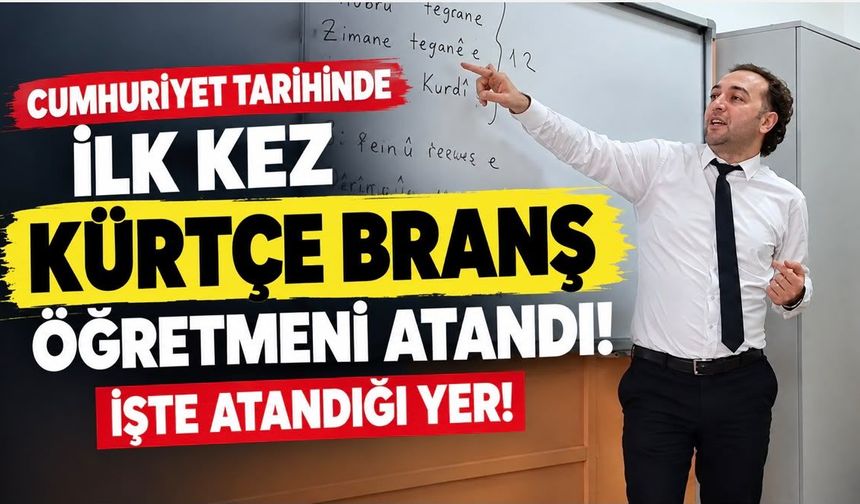 Cumhuriyet Tarihinde İlk Kez Kadrolu Kürtçe Öğretmeni Atandı