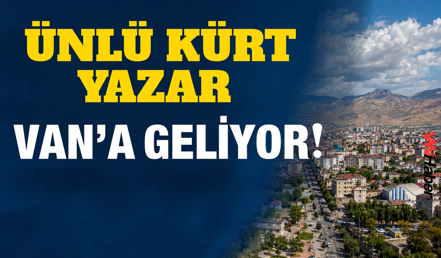 Ünlü Kürt Yazar Mehtap Ceyran Van’a Geliyor!