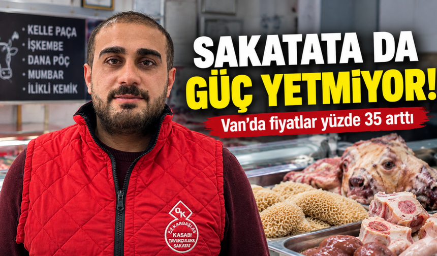Van’da Kelle Paça Sevenlere Kötü Haber! Sakatat Fiyatları Arttı!