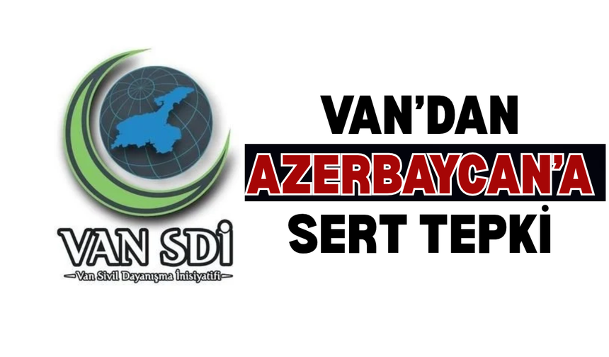 Van SDİ’den Azerbaycan’a Başörtüsü Yasağı Tepkisi