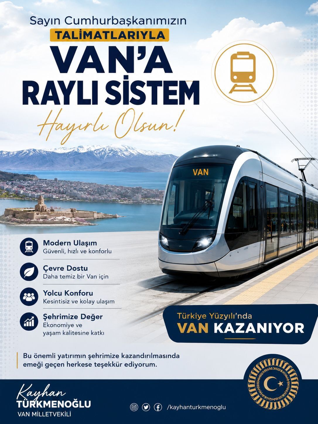 Ak Parti Van Milletvekili Duyurdu Erdoğan'dan Van'a Raylı Sistem Müjdesi-1