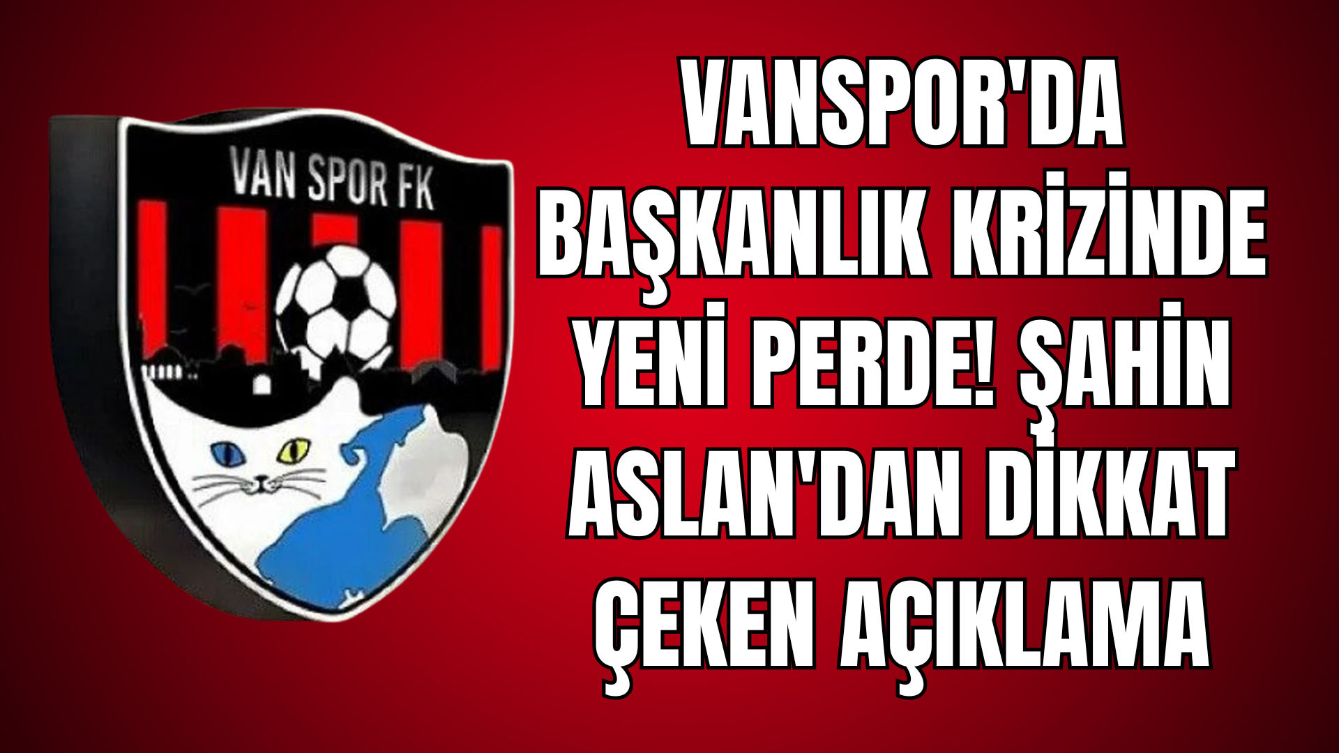 Önceki Dönem Kulüp Başkanı Şahin Aslan'dan Sosyal Medya Üzerinden Açıklama