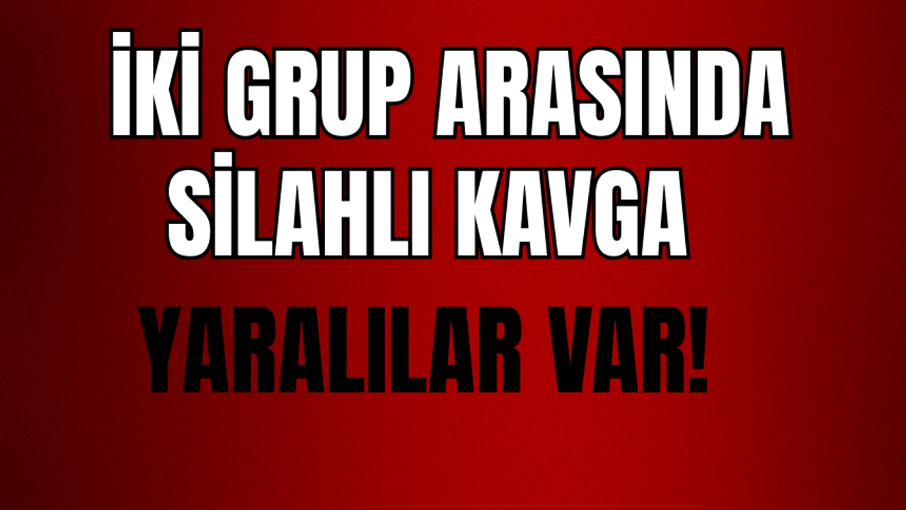 Silahlı kavga: 3 yaralı