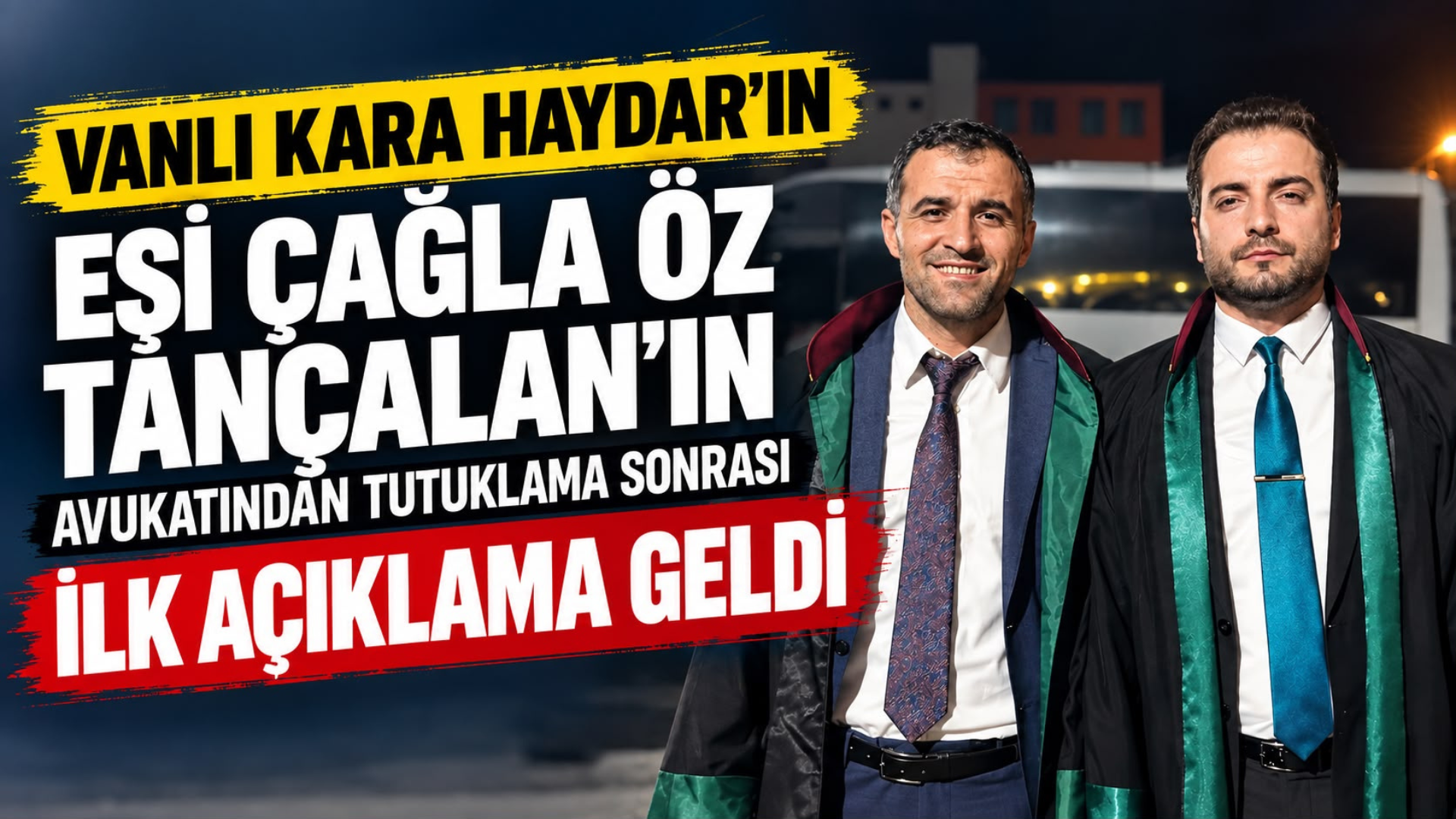 Vanlı Kara Haydar’ın Eşi Fenomen Çağla Öz Tançalan’nın Avukatından Tutuklama Sonrası İlk Açıklama